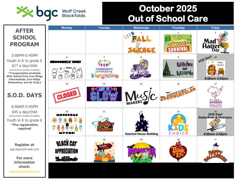 BF OCt Blackfalds September 2025 Out of School Care calendar with activities and themes for each day of program. There are two School's Out Day (S.O.D.) this month on the 19th and 30th that there will be full day programs at BGC Wolf Creek