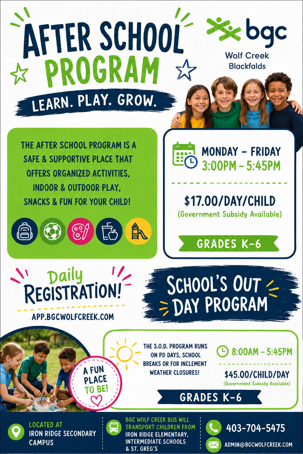 Blackfalds BGC Wolf Creek promo for After School and School's Out Day programs for 2025-2026. After School program runs 3:00-5:45 pm for grades K-6. School's out Day program runs 8:00am-5:45pm for grades K-6. All programs are located at the Iron Ridge Secondary Campus.